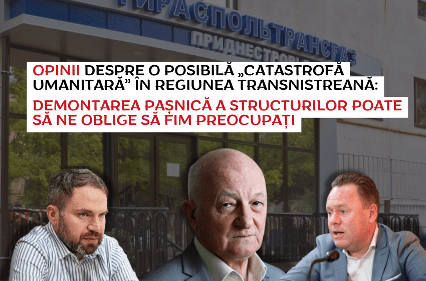 Opinii despre o posibilă „catastrofă umanitară” în regiunea transnistreană: Demontarea pașnică a structurilor „de stat” poate să ne oblige să fim preocupați